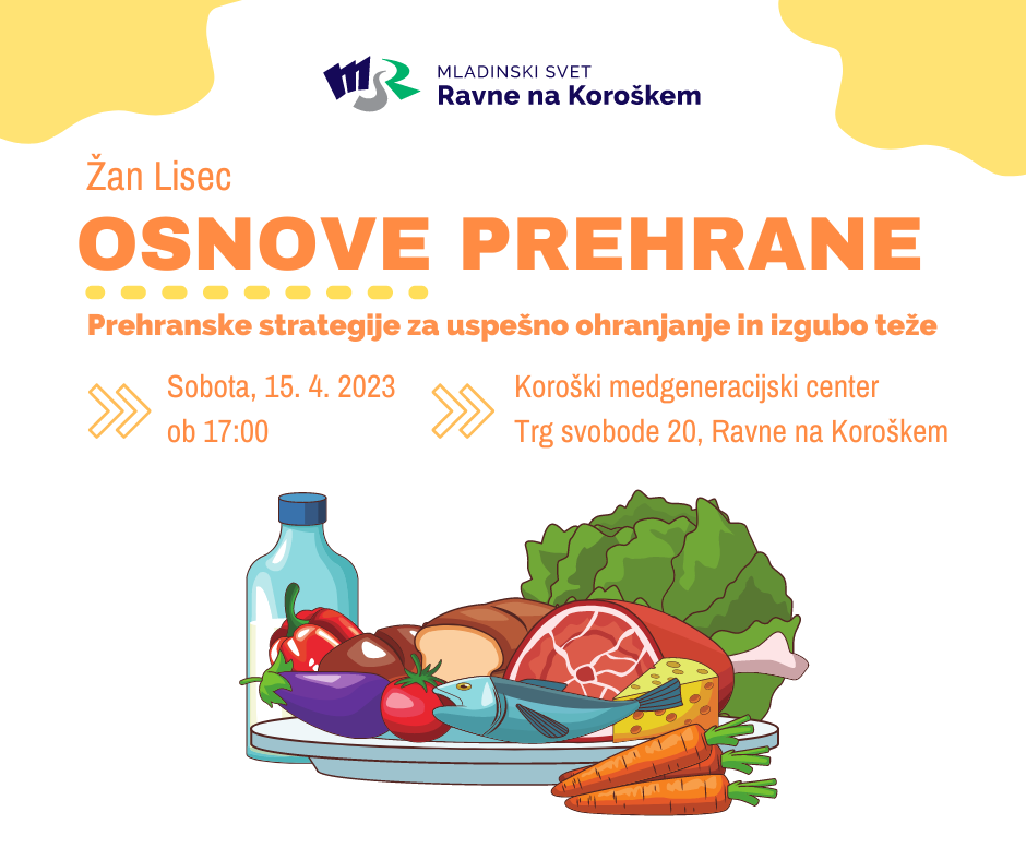 You are currently viewing Vabljeni na delavnico “Osnove prehrane”